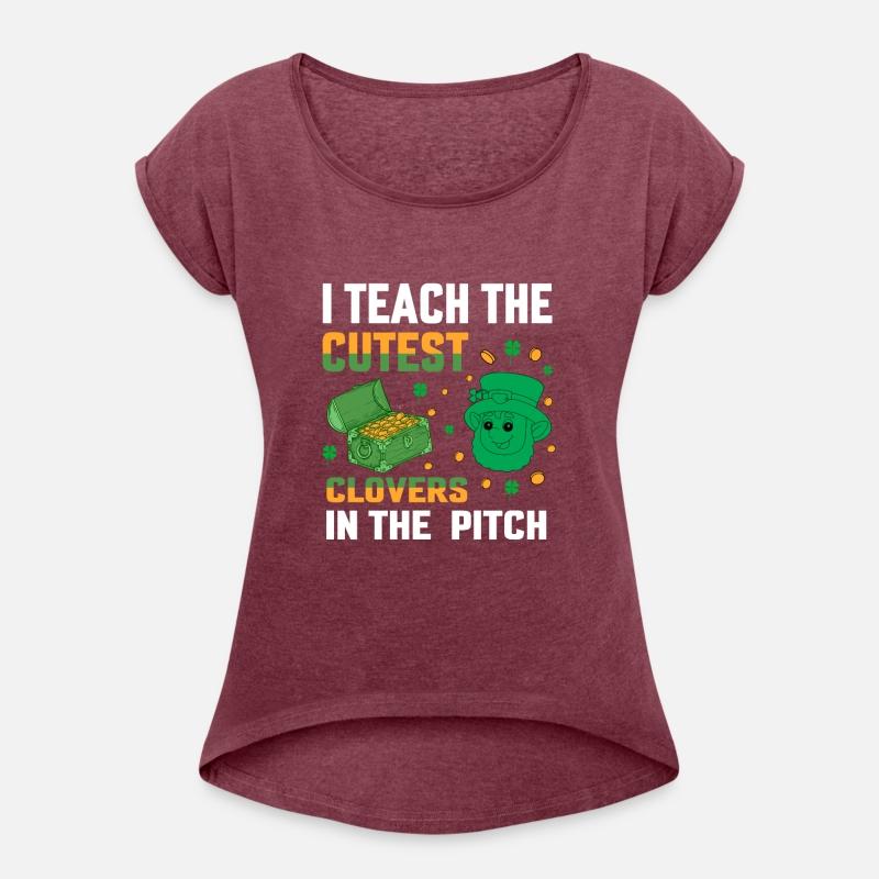 I Teach The Cutest Clovers In The Patch