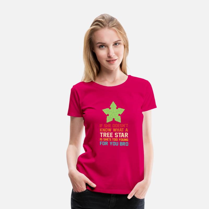 If She Doesn’t Know What A Tree Star