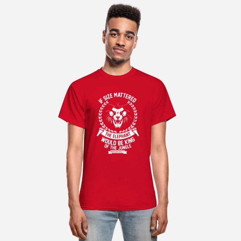 if size mattered the elephant would be king of the