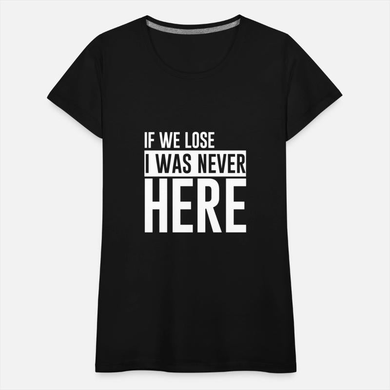 If We Lose I Was Never Here 4