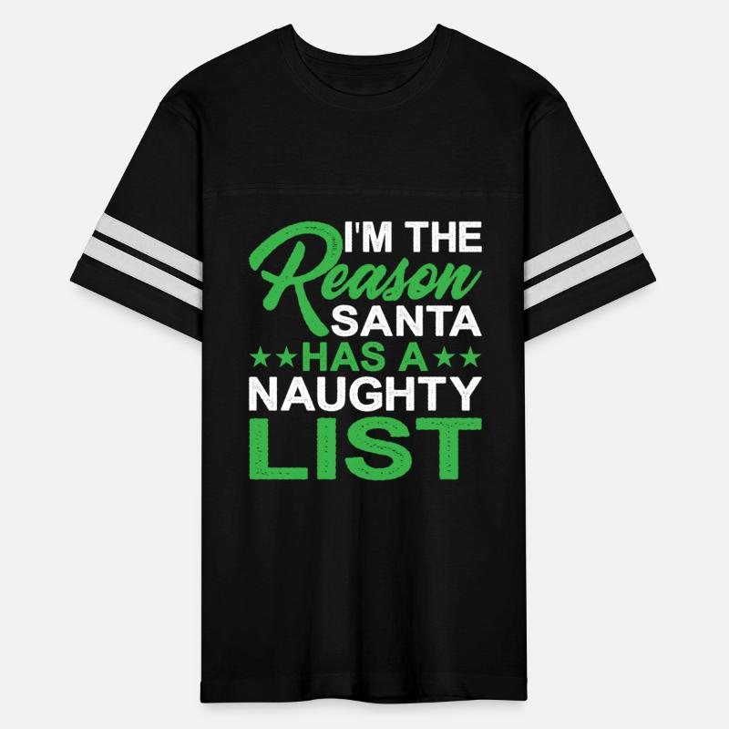 I'm The Reason Santa Has A Naughty List 2
