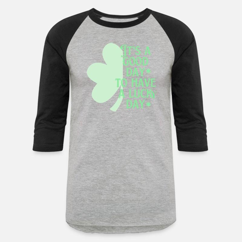 It's A Good Day Saint Patrick's Day | Shamrock Day