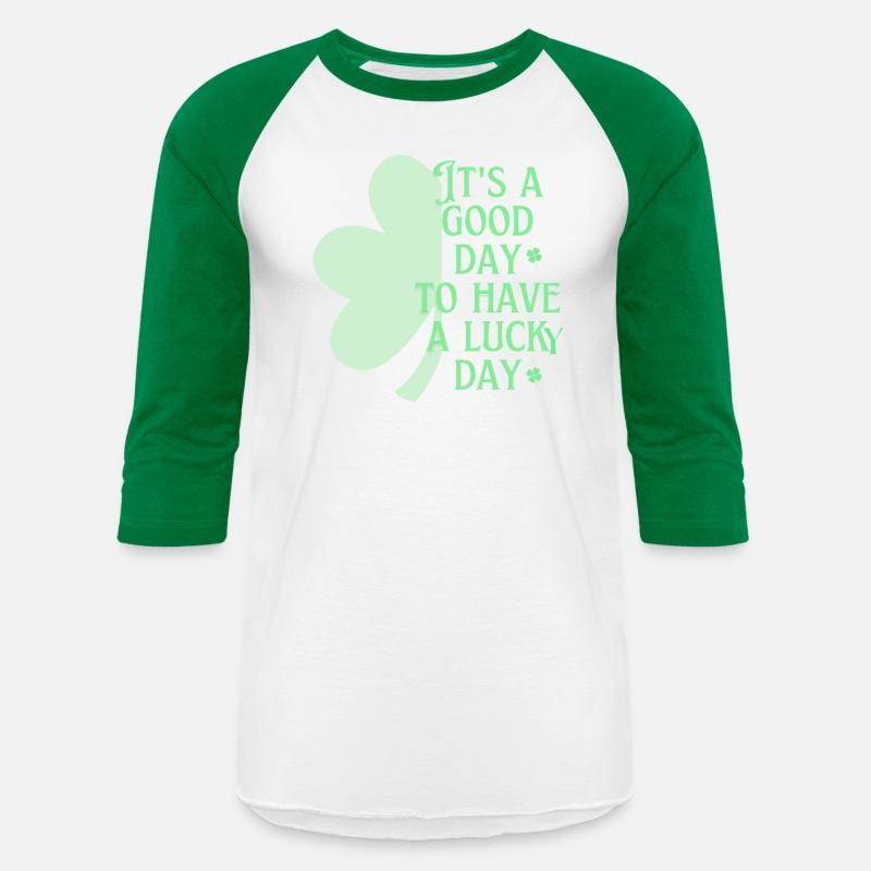 It's A Good Day Saint Patrick's Day | Shamrock Day