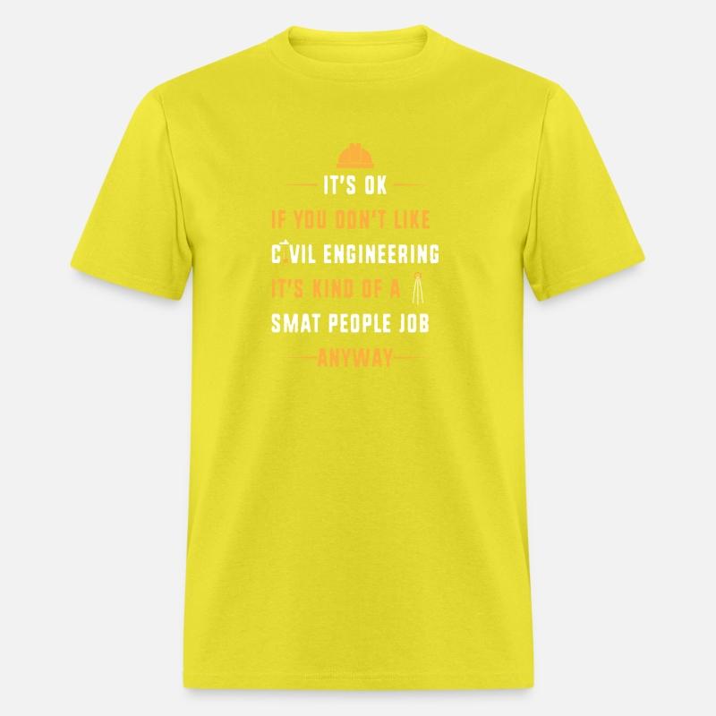 Its Ok If You Dont Like Civil Engineering Pun