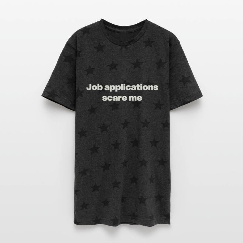 Job Applications Scare Me Funny Quote