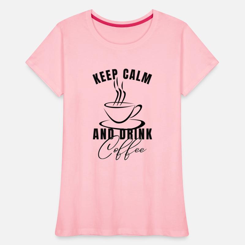 Keep Calm And Drink Coffee