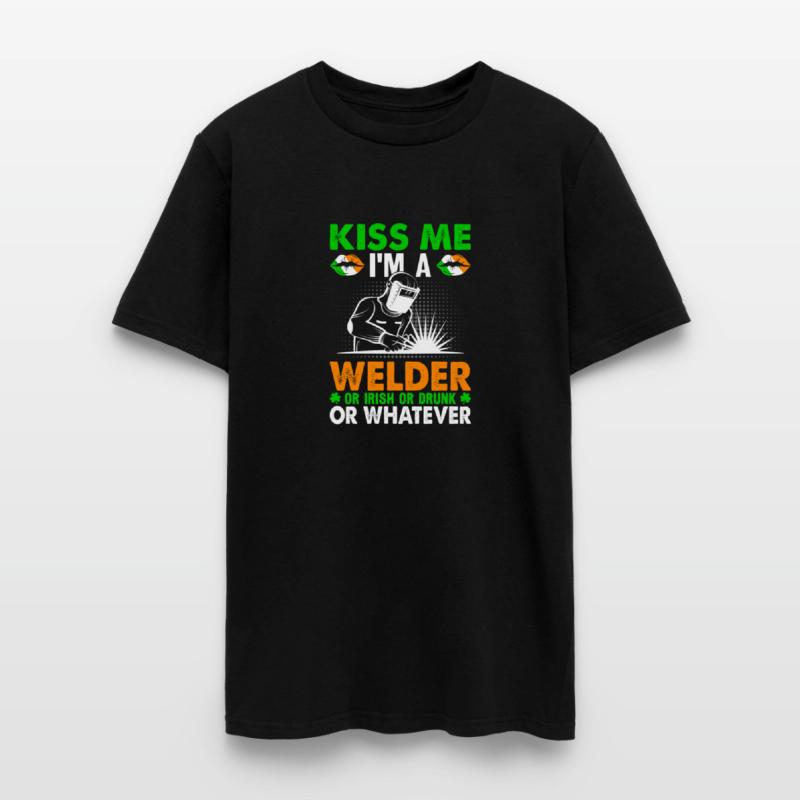 Kiss Me I'm A Welder Funny St. Patrick's Day