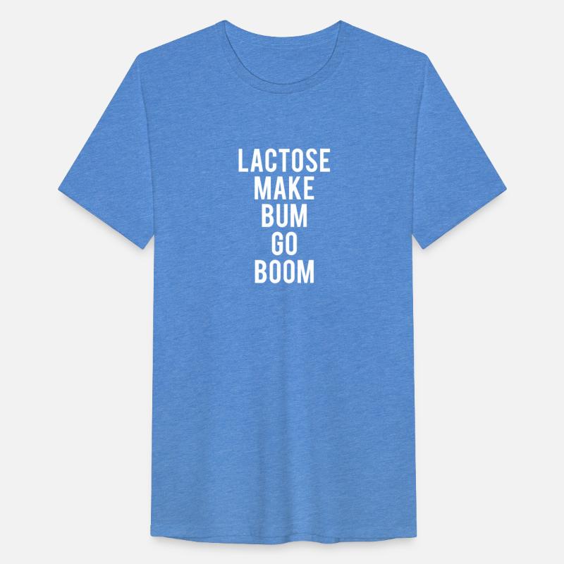 Lactose Make Bum Go Boom Funny Dairy Free Products