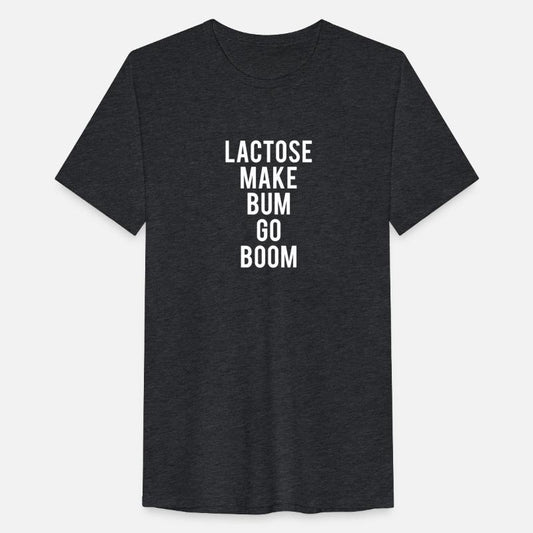 Lactose Make Bum Go Boom Funny Dairy Free Products