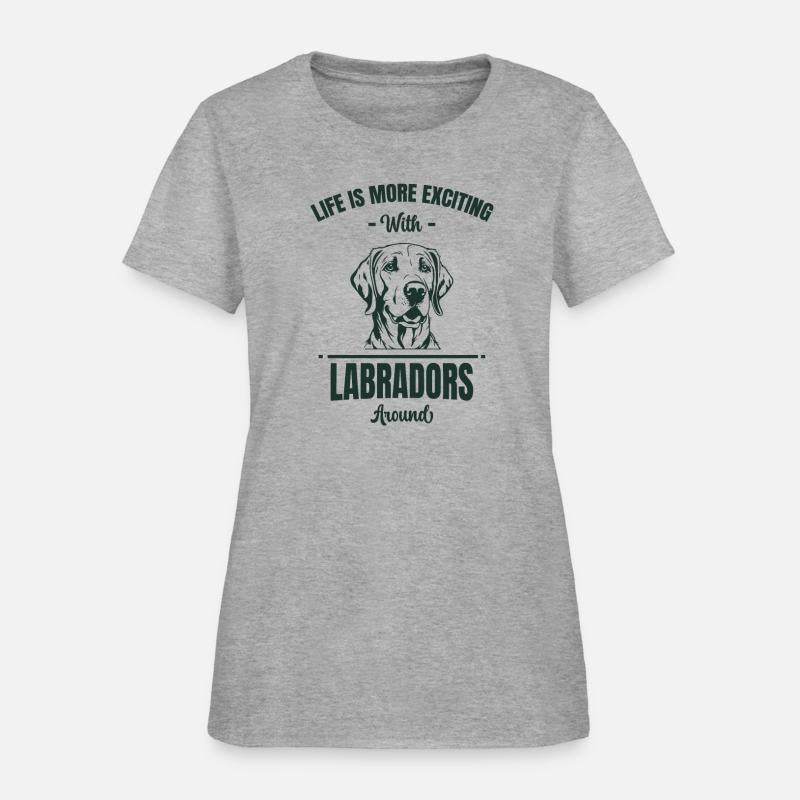 Life is More Exciting With Labradors Around