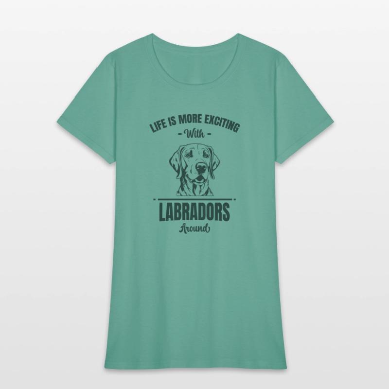 Life is More Exciting With Labradors Around