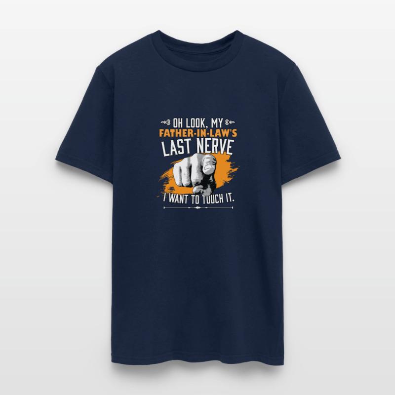 Look My Father-In-Law's Last Nerve Funny Wedding