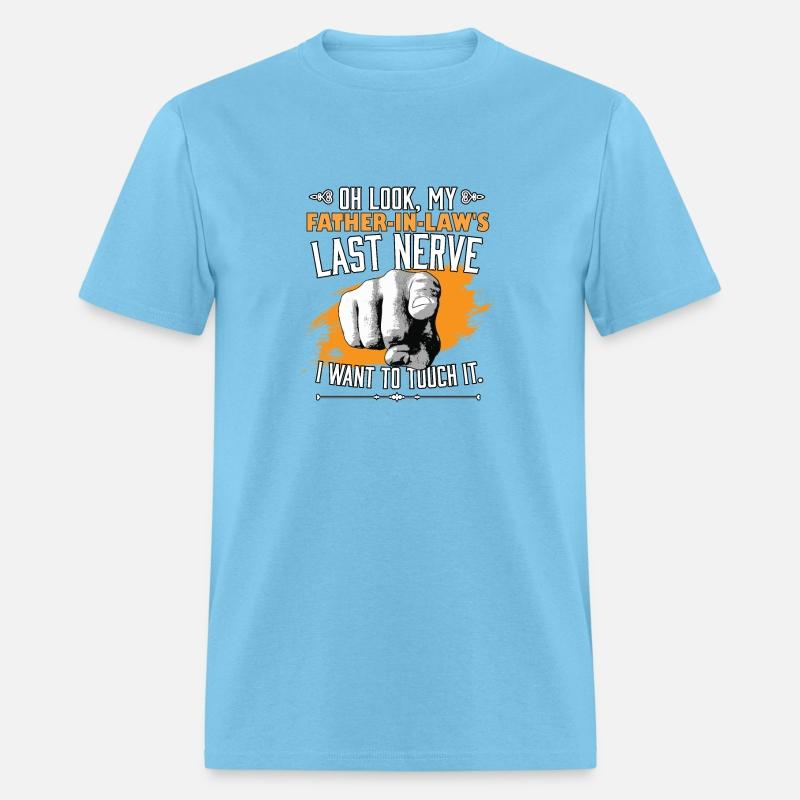 Look My Father-In-Law's Last Nerve Funny Wedding