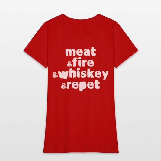 Meat And Fire And Whiskey And Repeat 4