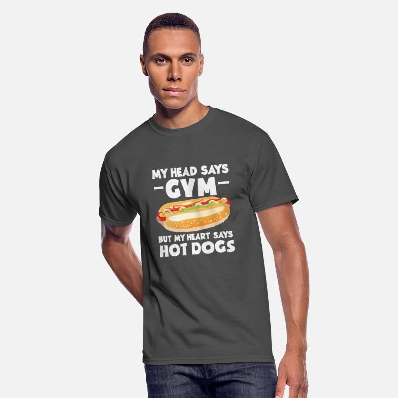 My Head Says Gym Heart Hot Dog Fun
