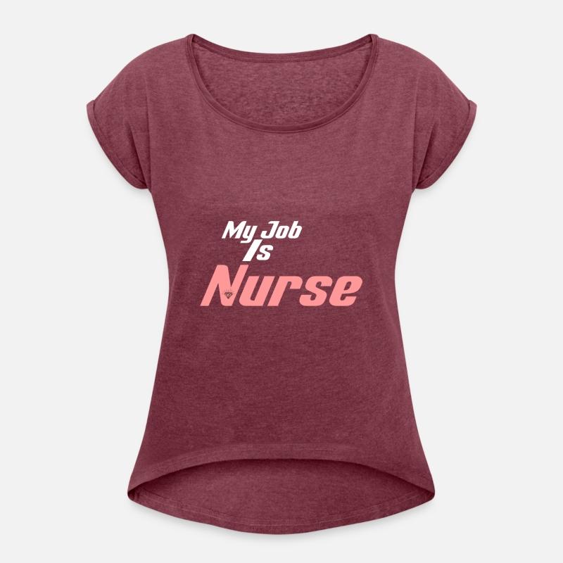My Job Is Nurse