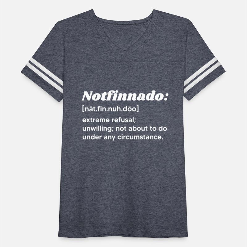 Notfinnado Definition Extreme Refusal Unwilling
