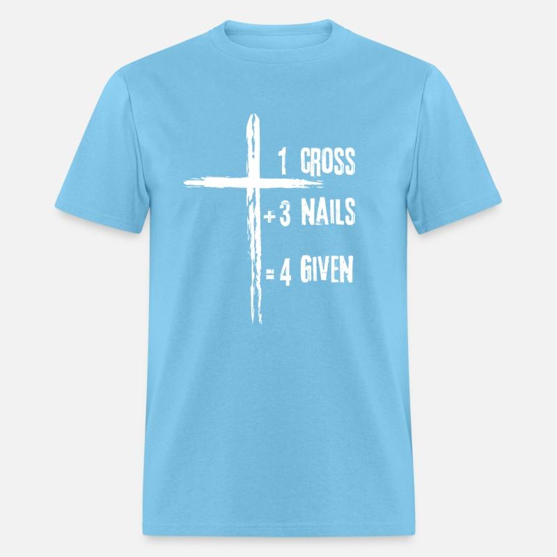 One Cross Three Nails equals Forgiven