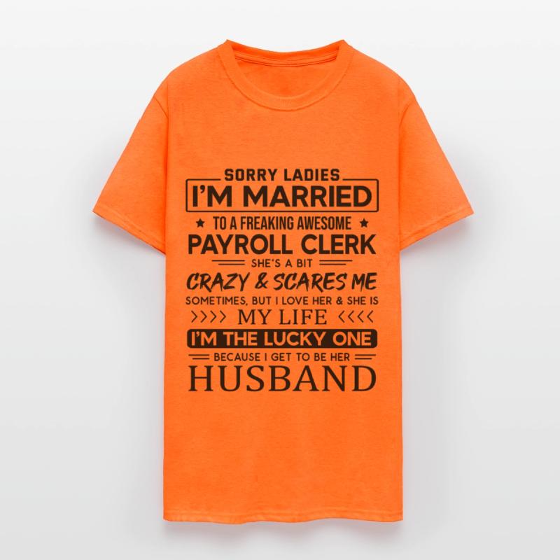 Payroll Clerk Funny Saying For Husband