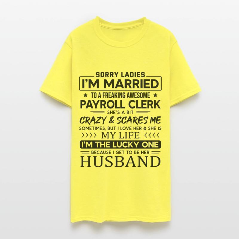 Payroll Clerk Funny Saying For Husband