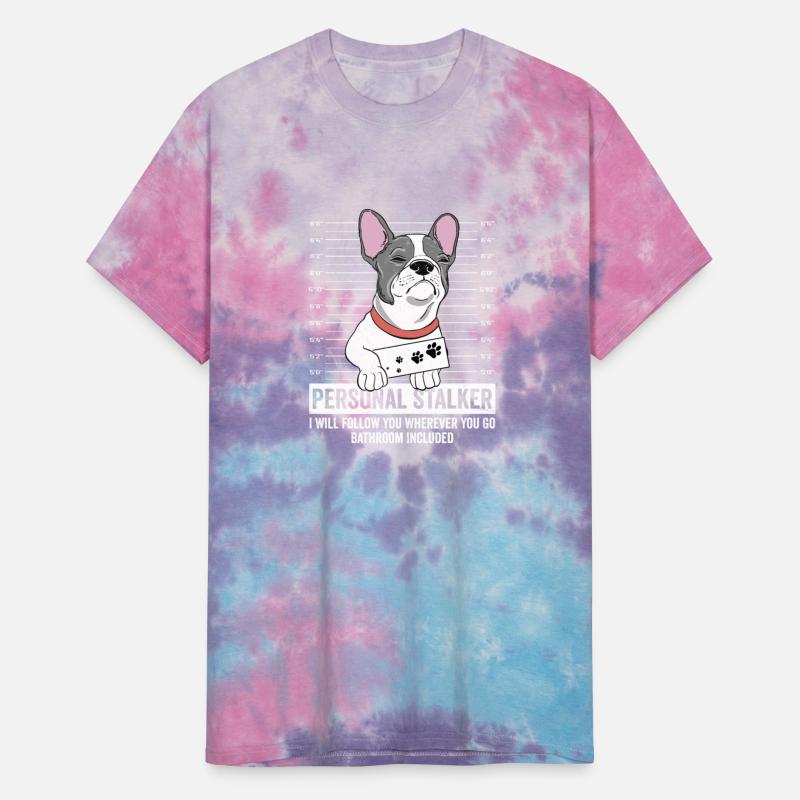 Personal Stalker I Will Follow French Bulldog Dog