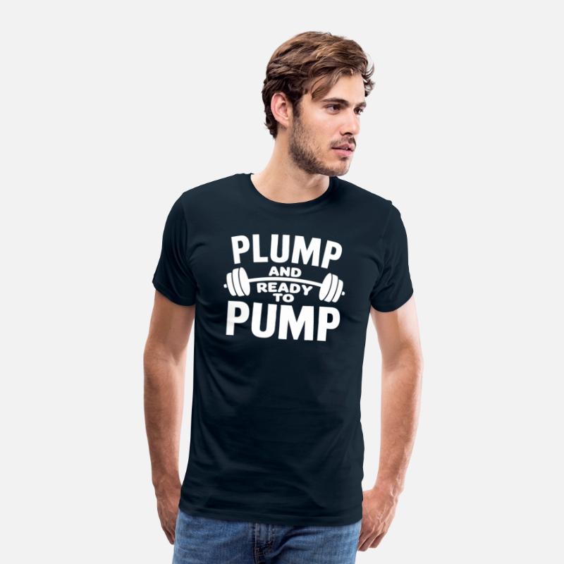 Plump And Ready To Pump Funny Gym