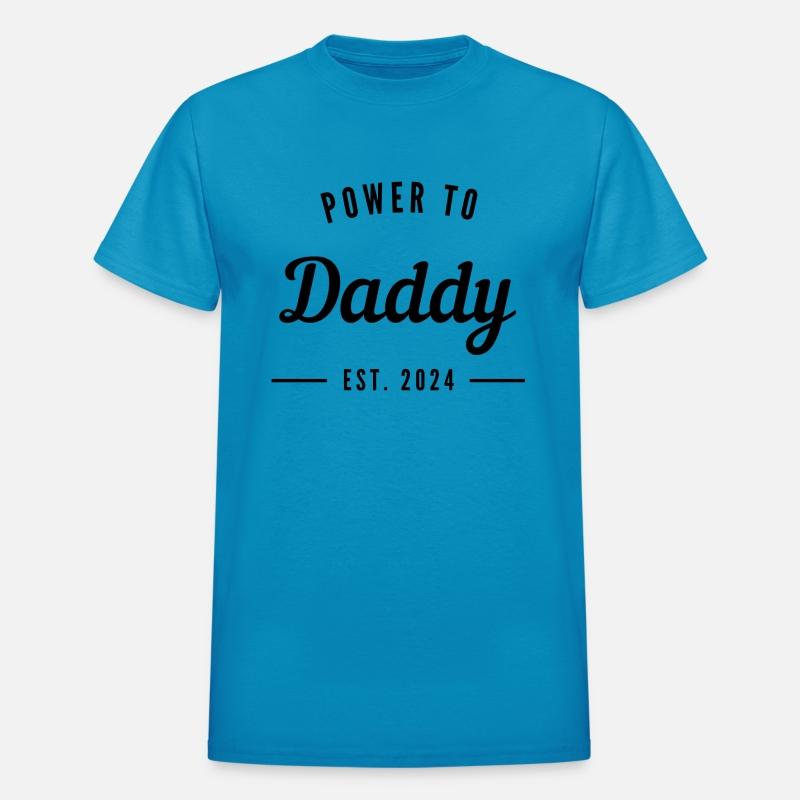 power to daddy est 2024