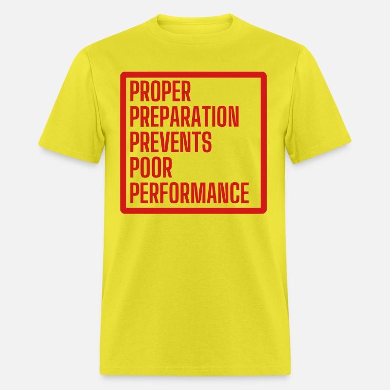 PROPER PREPARATION PREVENTS POOR PERFORMANCE