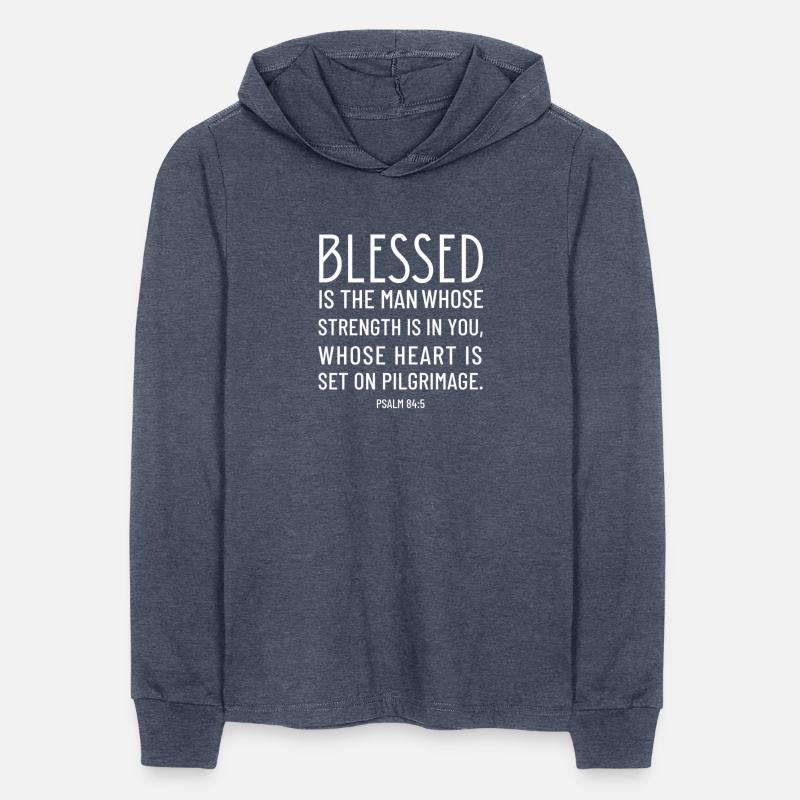 Psalm 84:5 Blessed is the Man Christian Quote