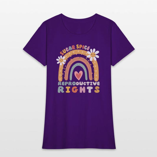 Rainbow Sugar And Spice And Reproductive Rights So