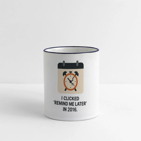 Remind Me Later – Procrastination Funny Clock Desi