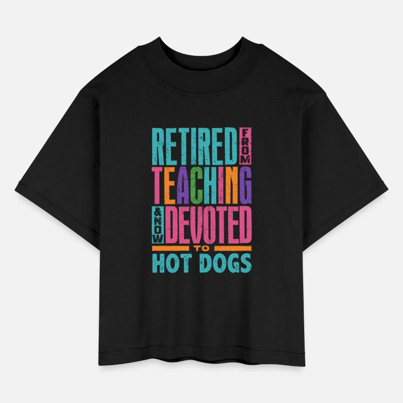 Retired From Teaching Now Devoted to Hot Dogs