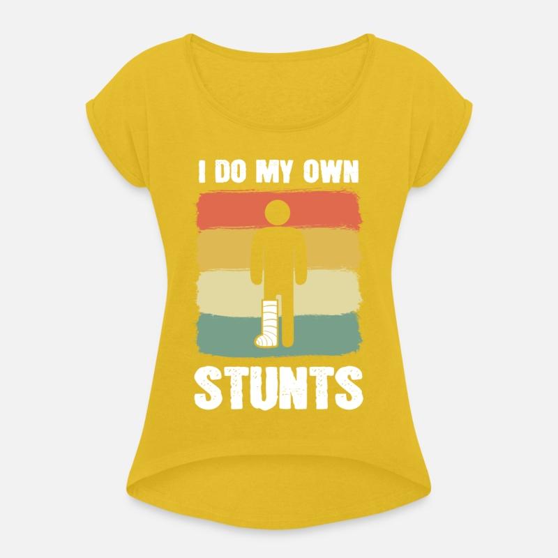 Retro I Do My Own Stunts Broken Leg