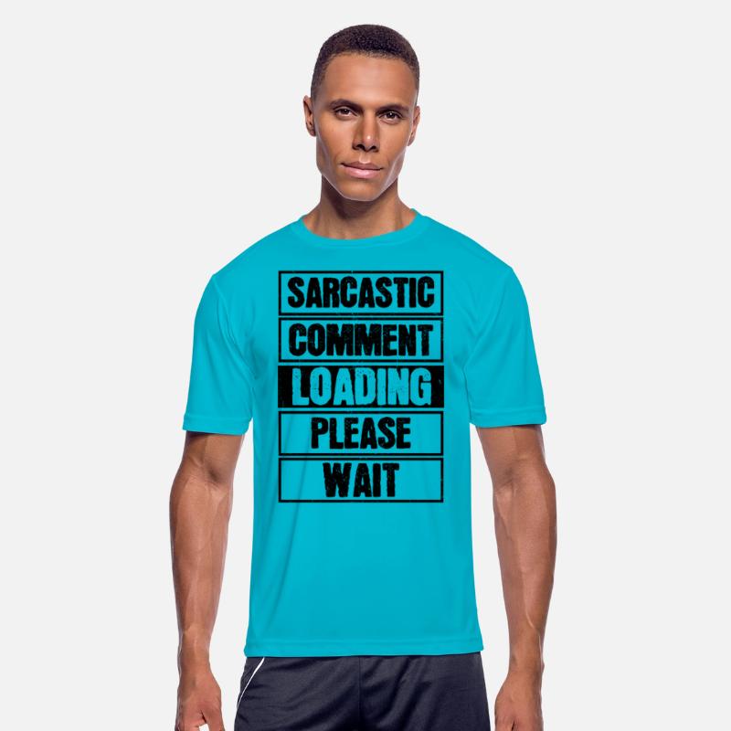 Sarcastic Comment Loading Please Wait