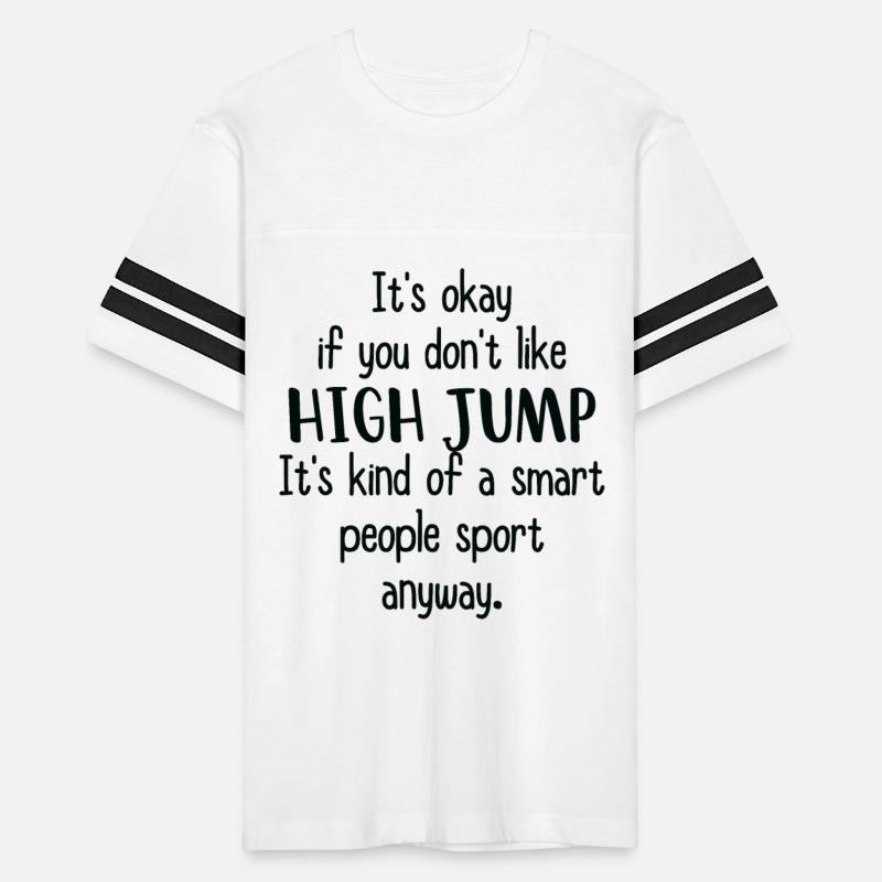 Sarcastic High Jump Saying