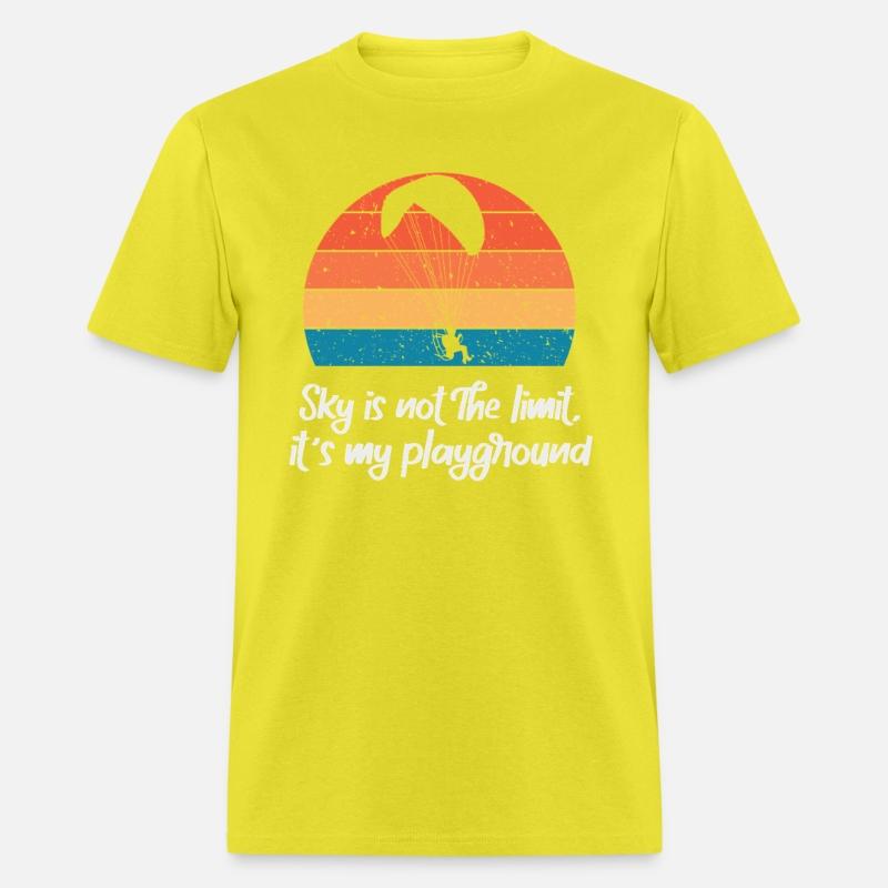 Sky Is Not The Limit It's My Playground