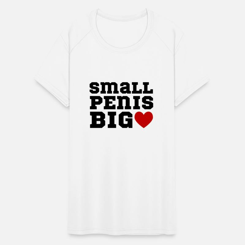 Small Penis Big Heart Funny Sex Tshirt Cock Dick