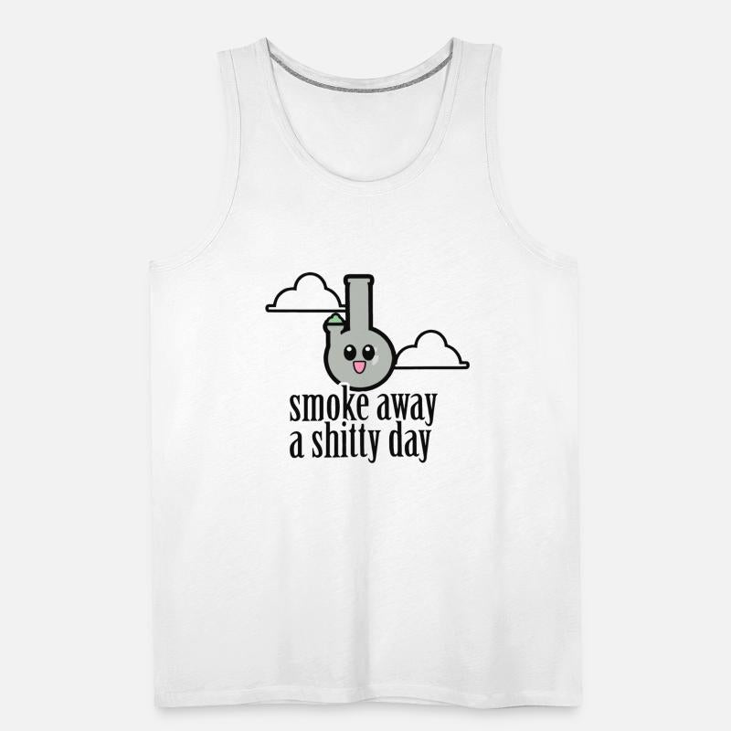 Smoke Away A Shitty Day Apparel