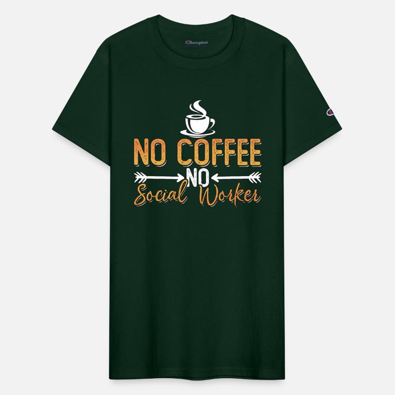 Social Worker No Coffee No Consultant Coffee Lover