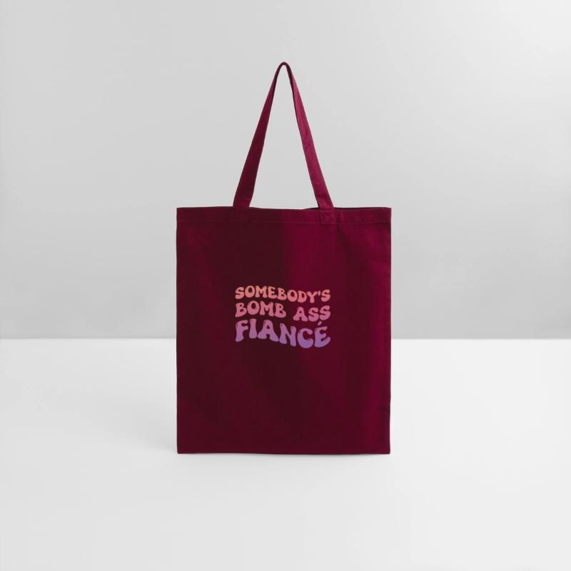 Somebody's Bomb Ass Fiance