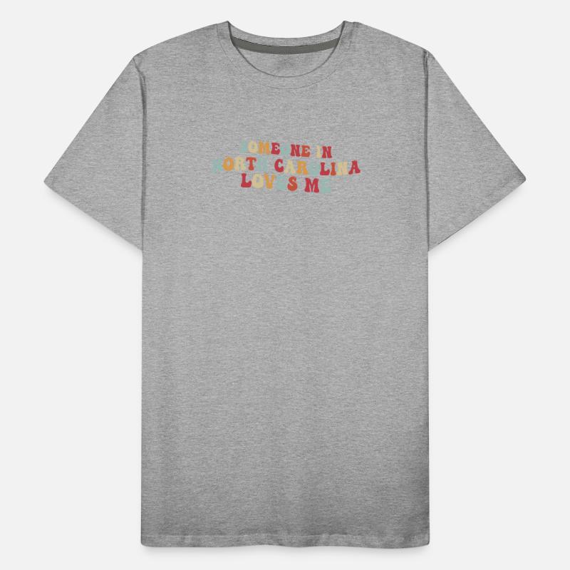 Someone In North Carolina Loves Me