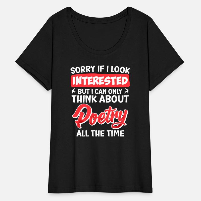 Sorry If I look Interested Poets Poems Lyric
