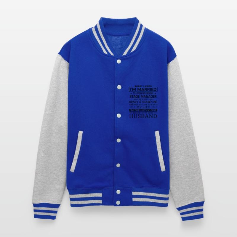 Stage Manager Funny Saying For Husband