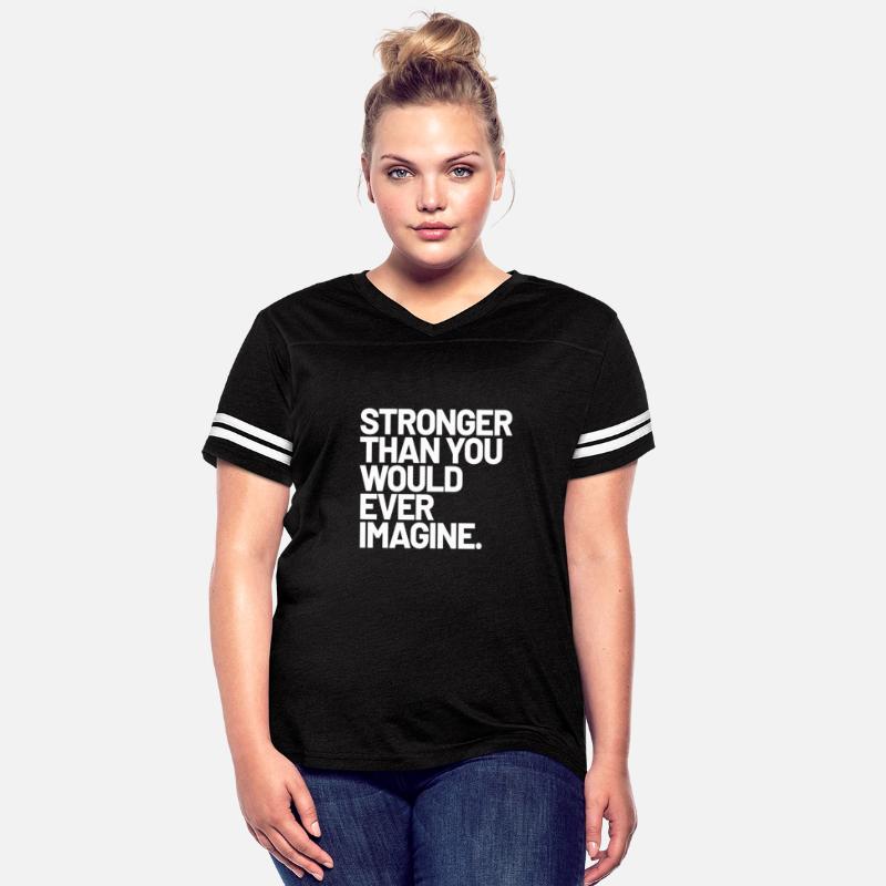 Stronger Than You Would Ever Imagine Positive Mess