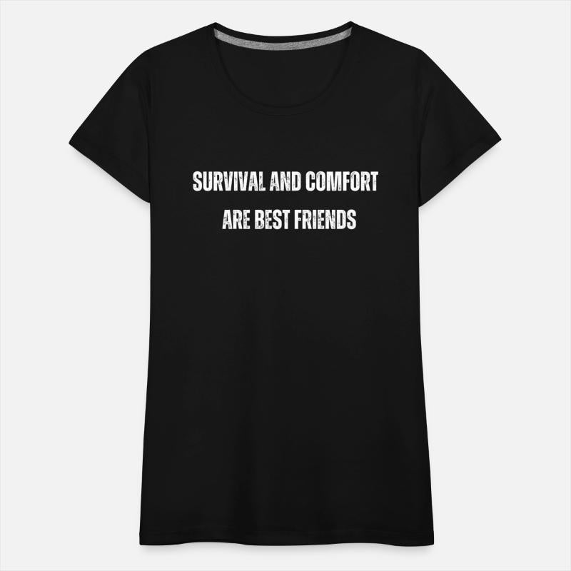 Survival & Comfort T-Shirt