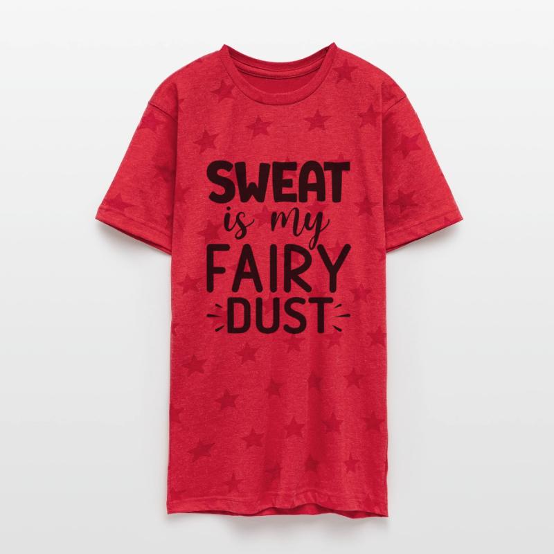 Sweat is my fairy dust