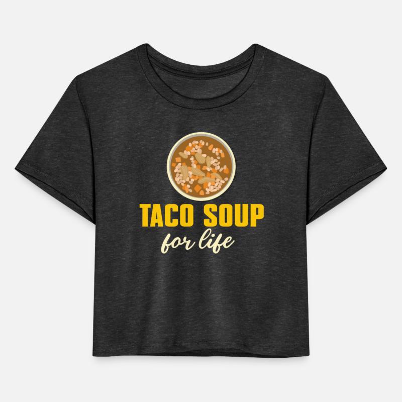 Taco Soup For Life