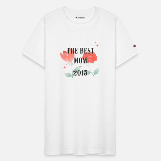 The Best Mom Since 2015