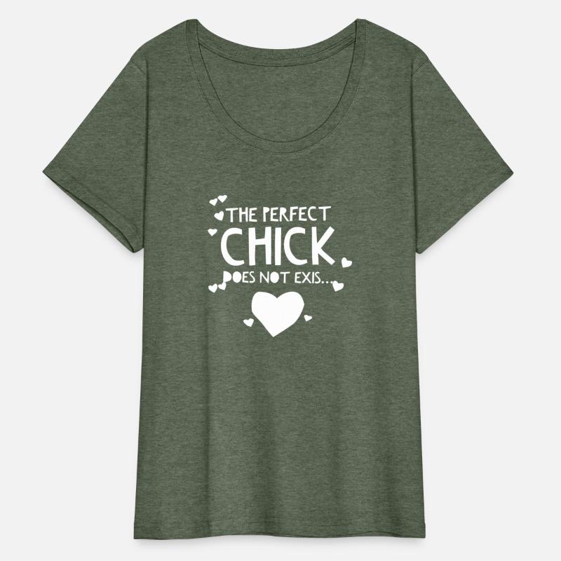 The Perfect Chick Does Not Exist...
