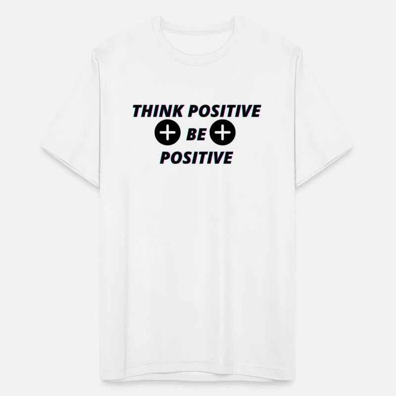 Think positive be positive